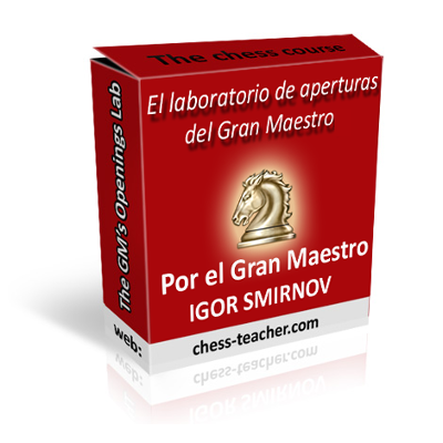 curso-ajedrez_El-laboratorio-de-aperturas-del-Gran-Maestro_GM-Igor-Smirnov_chess-teacher.png