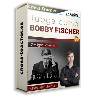 curso-ajedrez_Juega-como-Fischer_GM-Igor-Smirnov_chess-teacher.png